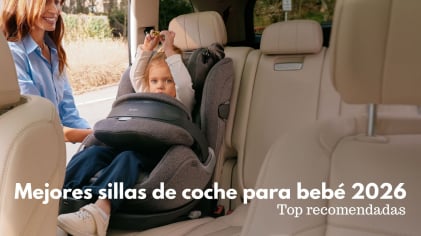 Mejores sillas de coche para bebé 2026: Guía i-Size (R129) + Top recomendadas